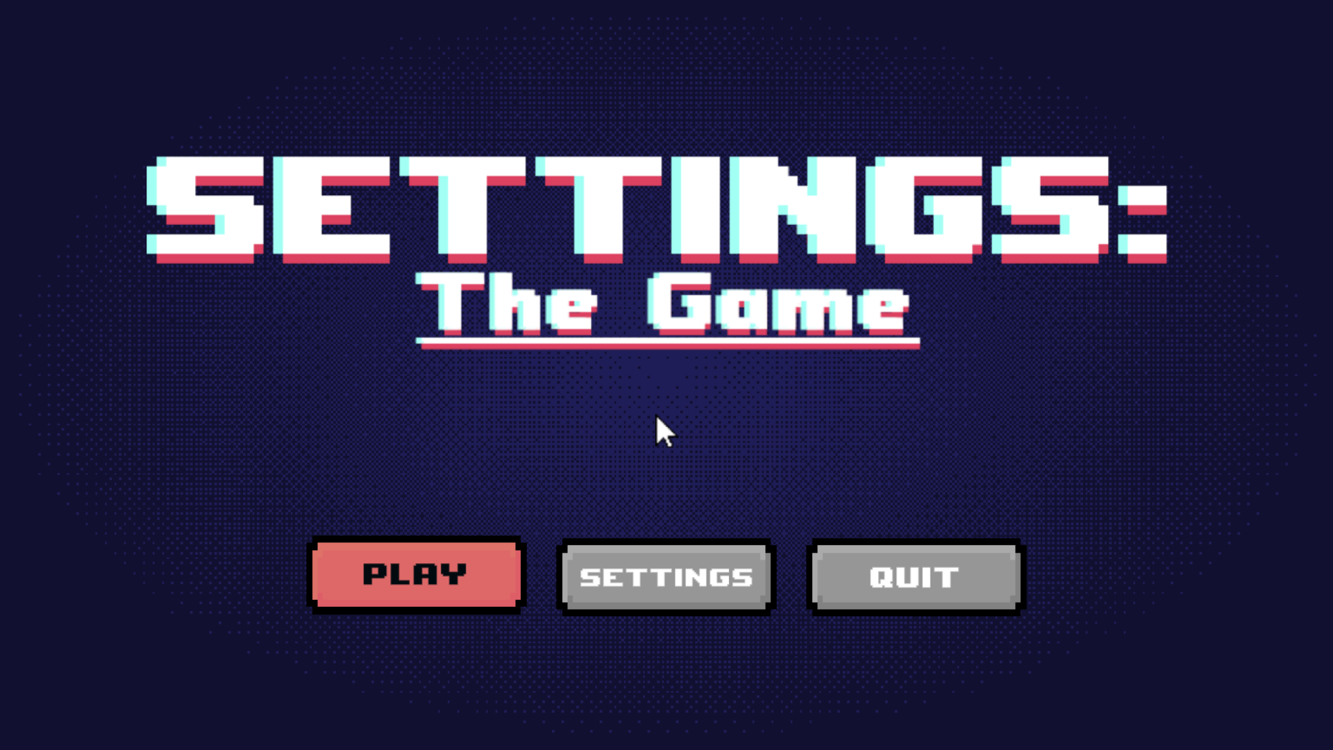 Settings: The Game